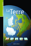 Guides de la connaissance: la Terre